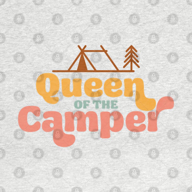 Queen of the camper Camping Quote by RubyCollection